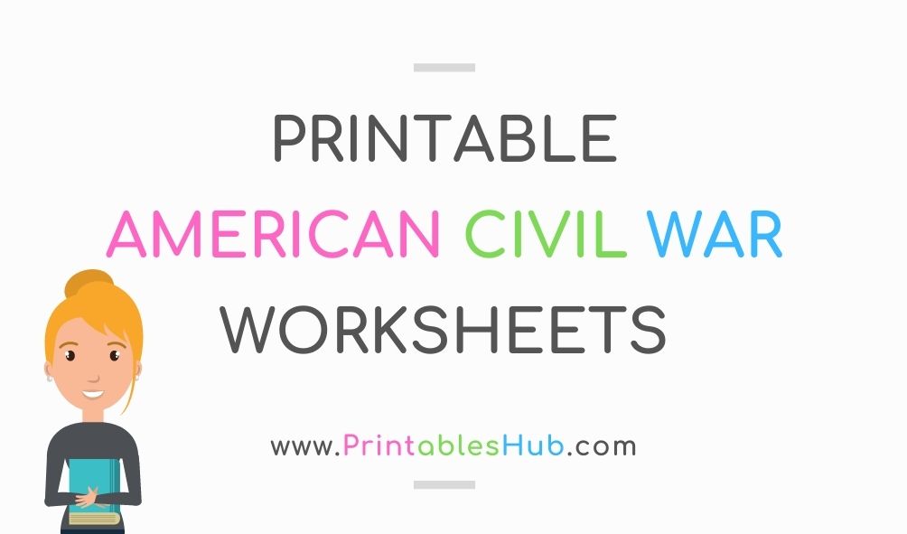 free-printable-american-civil-war-worksheets-pdf-printables-hub