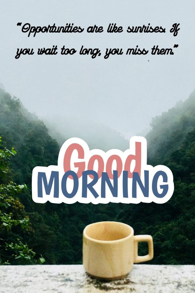 Printable Good Morning Quotes [PDF Included]