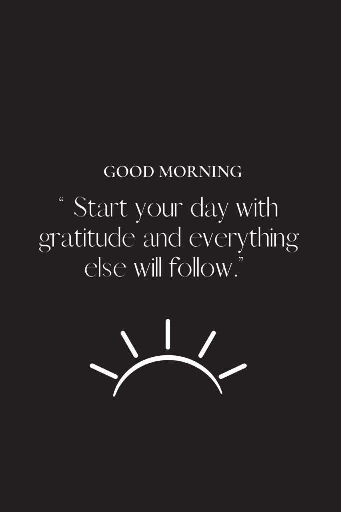 Printable Good Morning Quotes [PDF Included]
